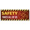 Signmission Safety Takes All of Us Banner Concession Stand Food Truck Single Sided, 48" H, B-30147 B-30147 - alternate 1